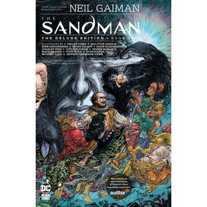 The Sandman: The Deluxe Edition Book Two -- Neil Gaiman